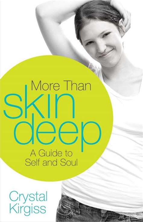 more than skin deep a guide to self and soul Epub